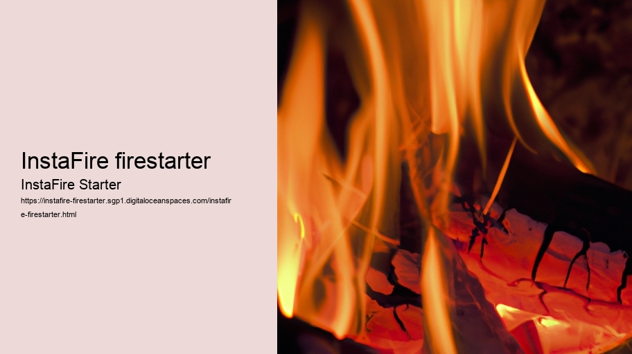 InstaFire firestarter